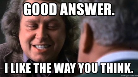 good-answer-i-like-the-way-you-think.jpg