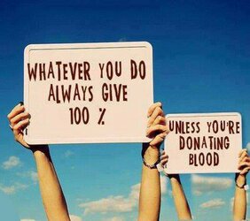 give100percentexceptforblood.jpg