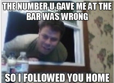 107492-Stalker-Friend-Meme.jpg